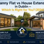 Granny Flat vs House Extension in Dublin — Which Is Right for You? (2026)