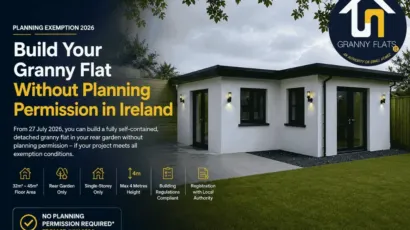 Granny Flat Without Planning Permission in Ireland? The 2026