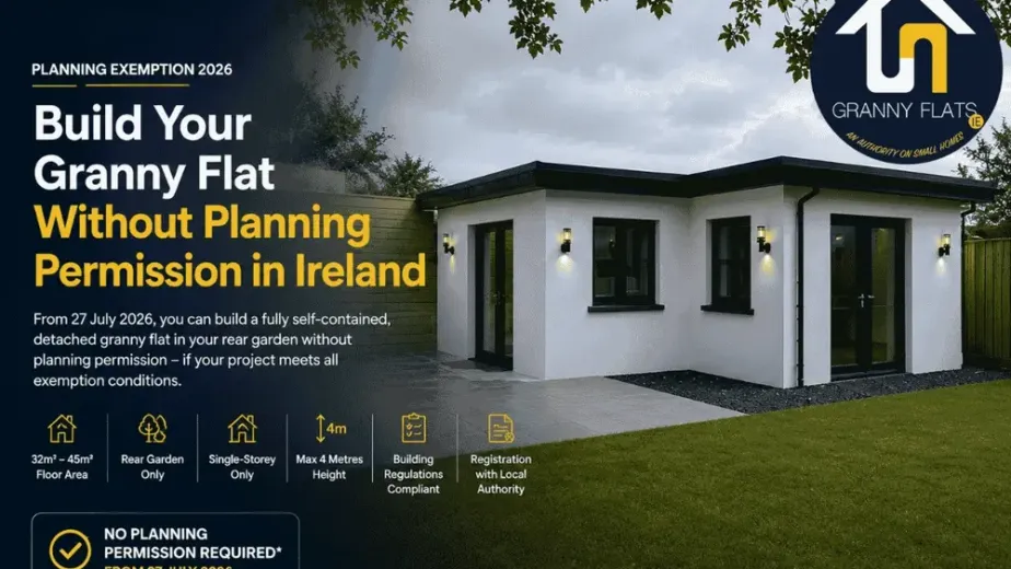 Granny Flat Without Planning Permission in Ireland? The 2026