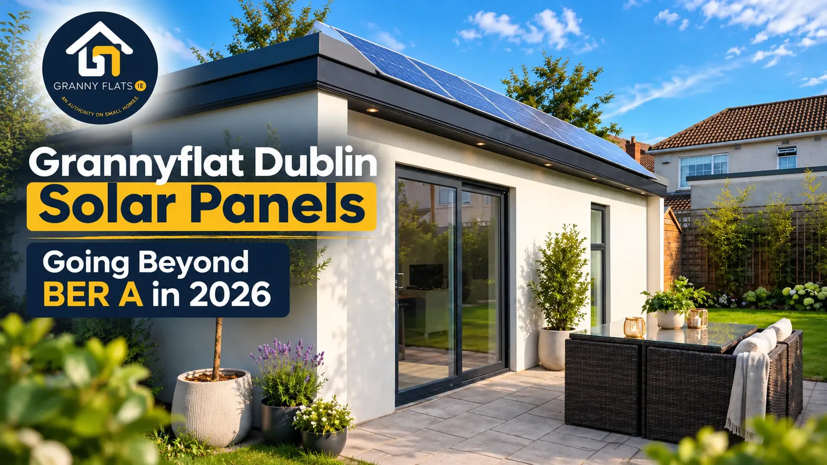Grannyflat Dublin Solar Panels — Going Beyond BER A in 2026